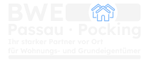 Der BWE Passau | Pocking - Ihr starter Partner vor Ort für Wohnungs- und Grundeigentümer